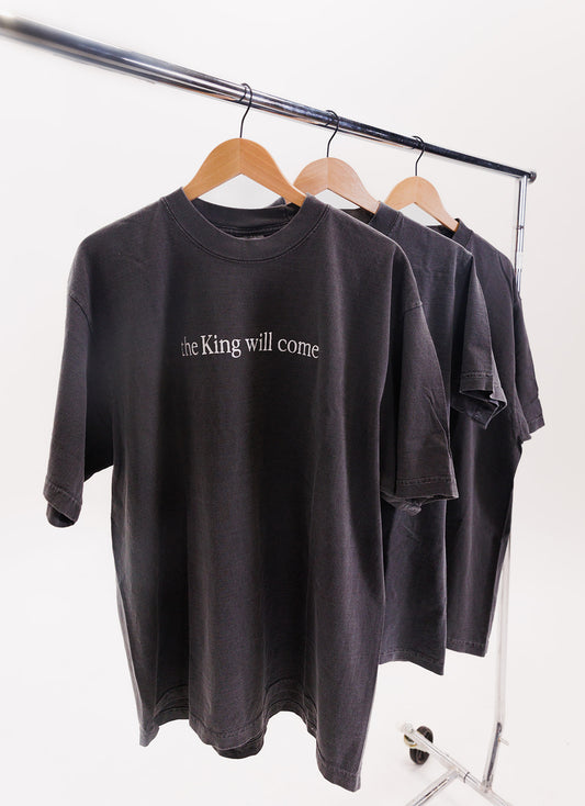 "the King will come" - embroidered tee